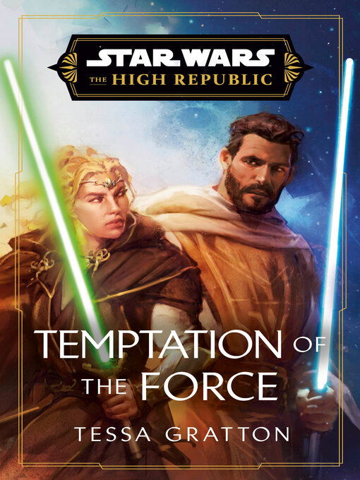 Title details for Temptation of the Force by Tessa Gratton - Wait list